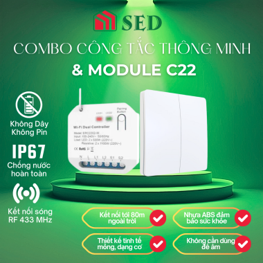 Công tắc thông minh không dây không dùng pin SED kết nối module C22