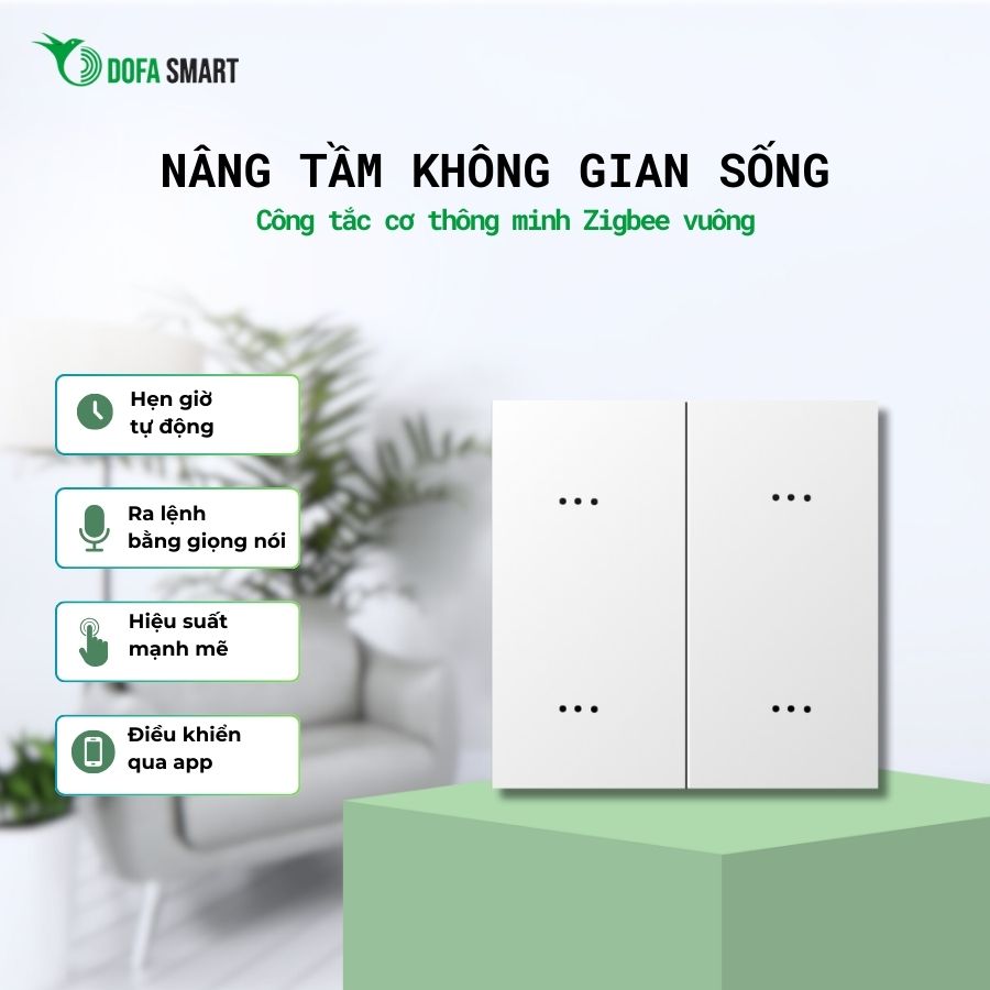 Công tắc cơ thông minh Zigbee DOFA SMART