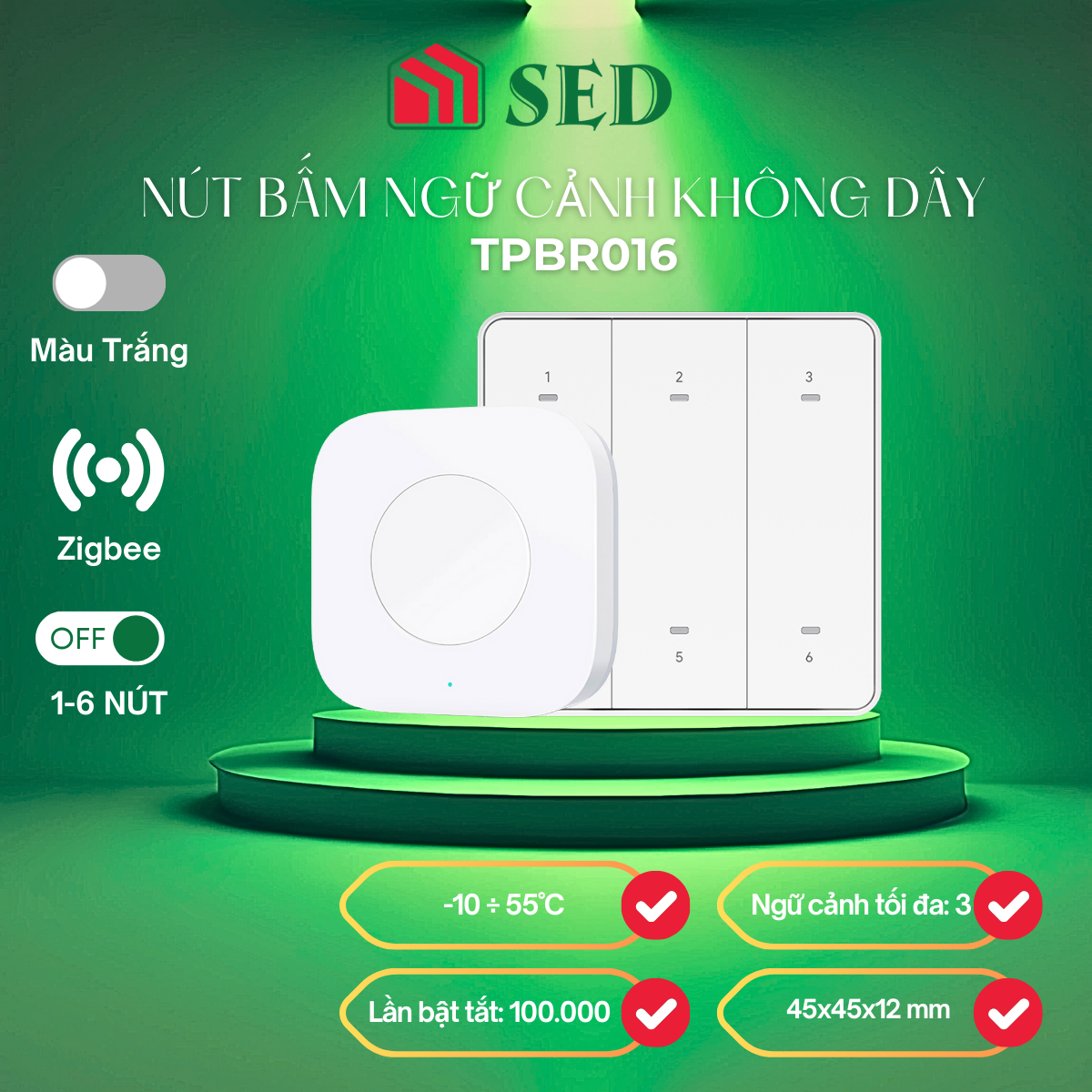 Nút bấm ngữ cảnh không dây kết nối Zigbee